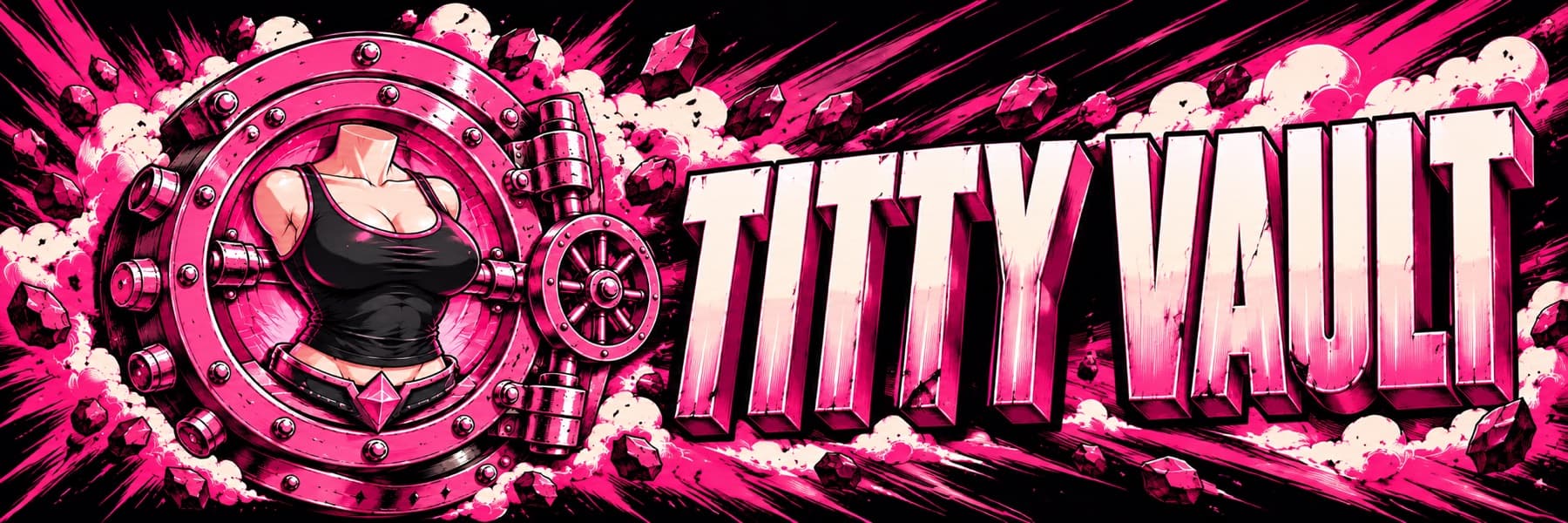 TITTY VAULT: a pink vault door with a bust in a black tank top